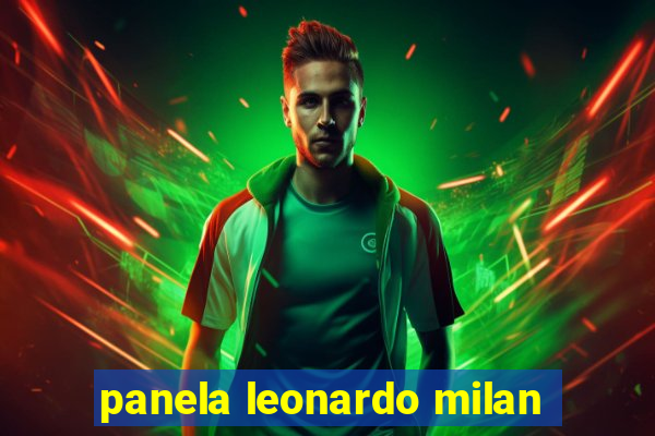 panela leonardo milan